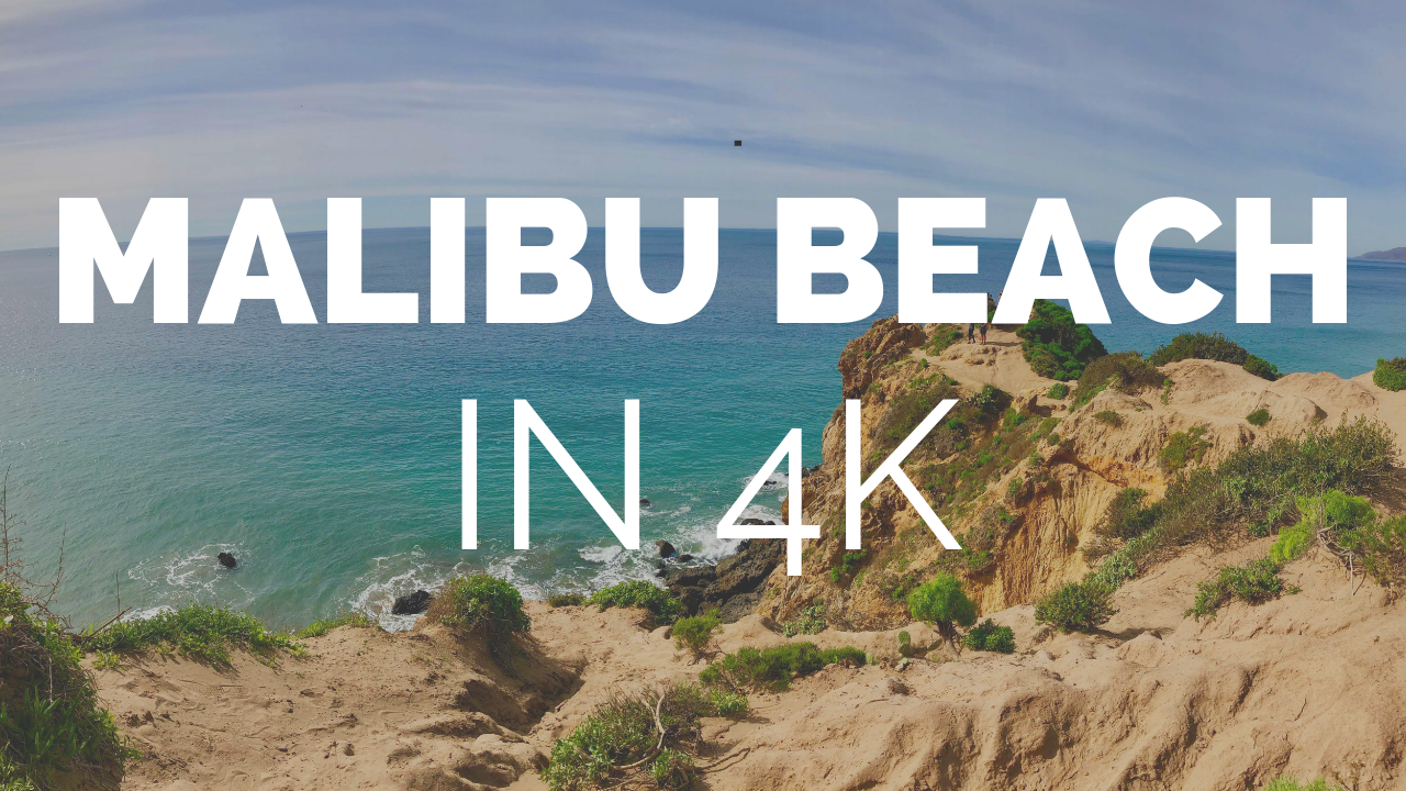 Enjoying Malibu Beach In 4K