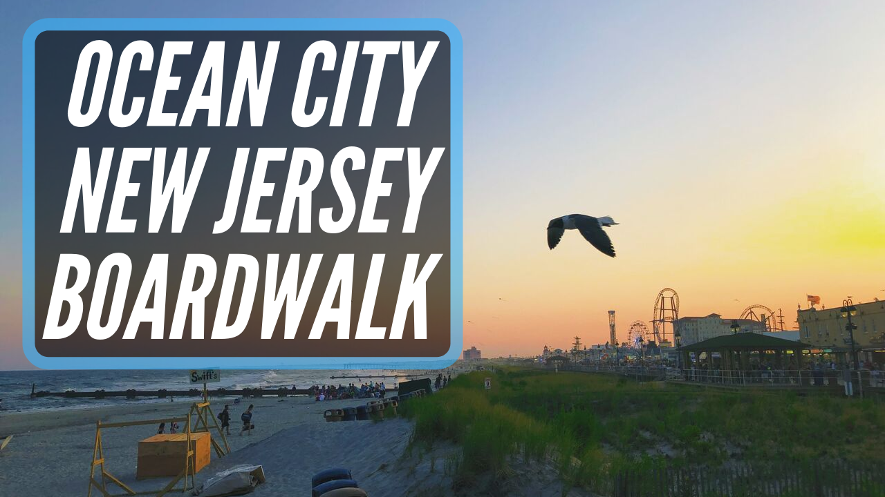 Ocean City New Jersey Boardwalk Tour