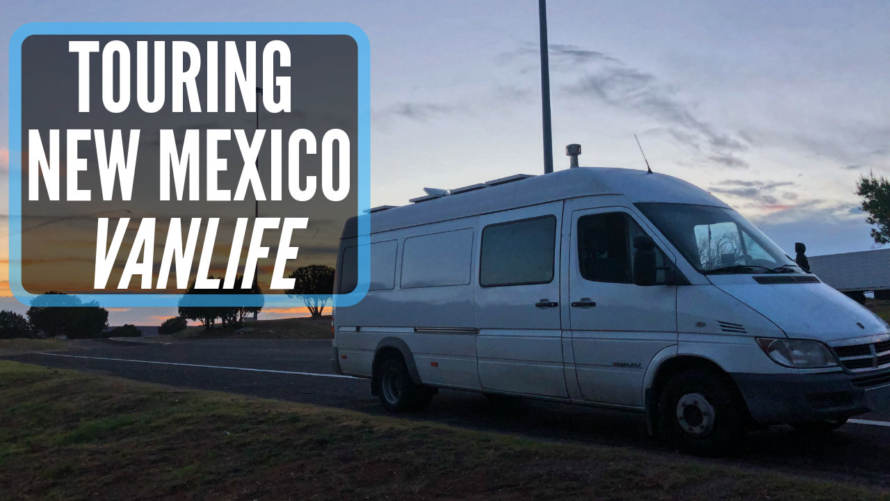 Solo Van Life Touring New Mexico - Van Life Across America